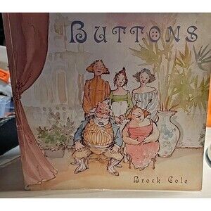 Buttons by Brock Cole (2004, Trade Paperback)